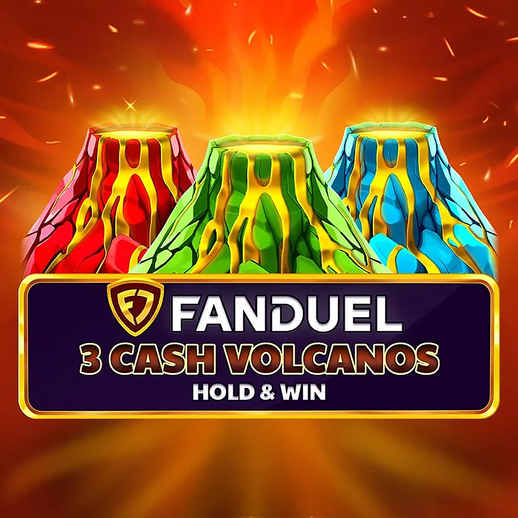 fanduel 3 cash volcanoes hold and win
